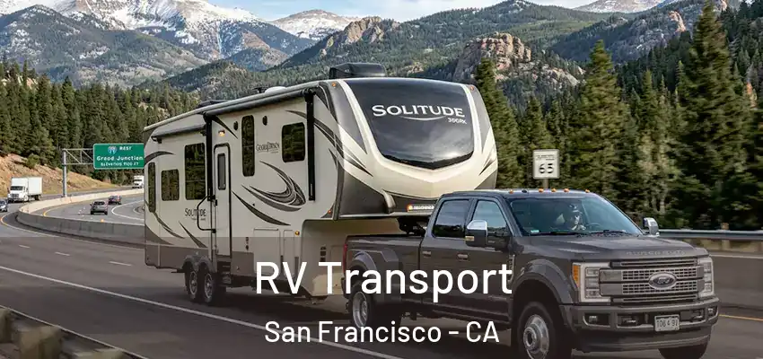  RV Transport San Francisco - CA